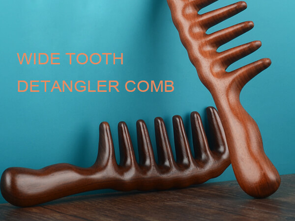 wide tooth detangler comb